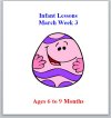 Infant Lesson Plans For Babies 6 to 9 months March Week 3