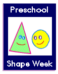 Preschool Shape Week