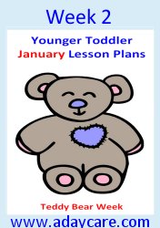 Young Toddler January  Teddy Bear Theme