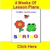Toddler April curriculum includes 4 weeks of lesson plans