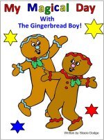 My Magical Day With The Gingerbread Boy eBook Story