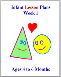 Infant Lesson Plans for ages 4 to 6 months, week 1