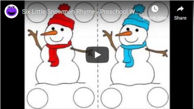 Six Little Snowmen Winter Theme Rhyme For Toddlers, Preschool & prek