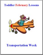 Toddler Lesson Plans for February – Week 1 – Transporation Theme