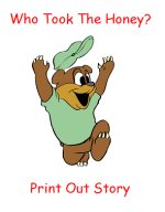 Printable Story – Who Took The Honey Story